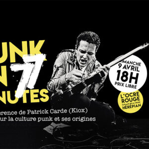 Conférence Le Punk en 77 minutes-Restaurant L'Ocre Rouge-Hrépian-9 avril 2023
